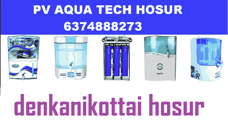 PV Aqua Tech RO Water Purifier dealers in denkanikottai hosur